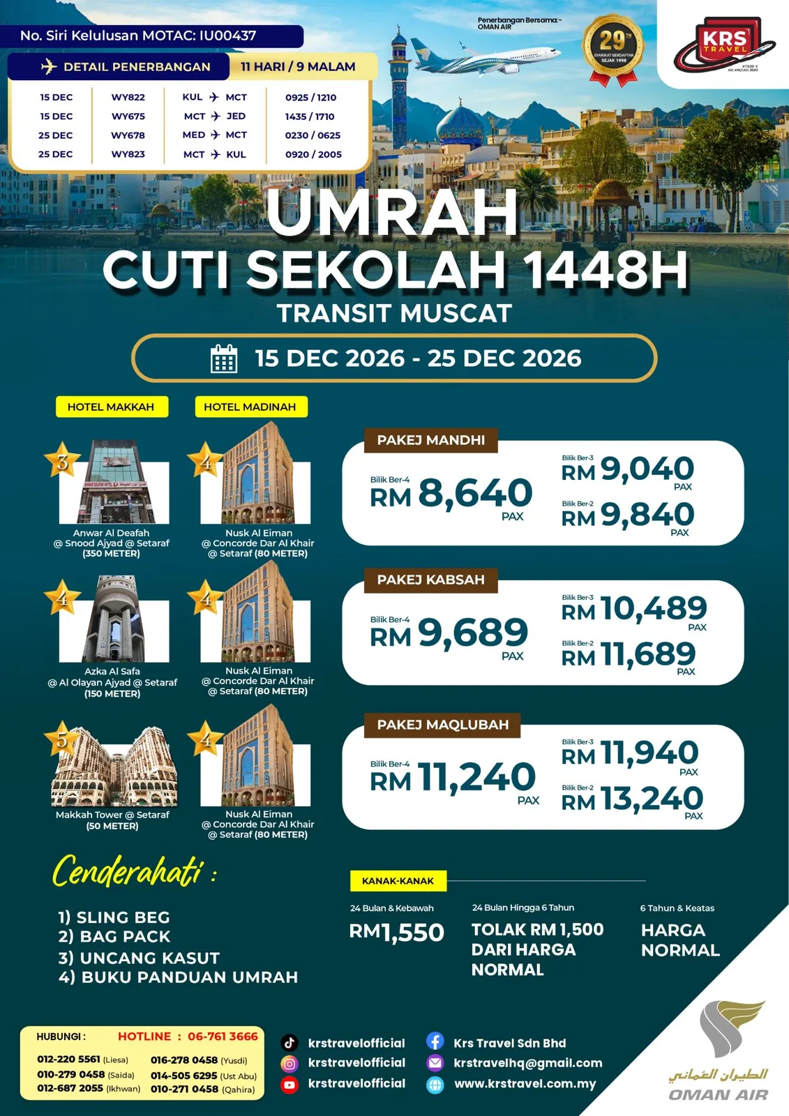 Pakej Umrah Cuti Sekolah 1448H Transit Muscat 15–25 Disember 2026 — Mandhi, Kabsah, Maqlubah — KRS Travel